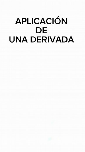 Derivadas desde Cero: Aplicaciones y Conceptos Clave