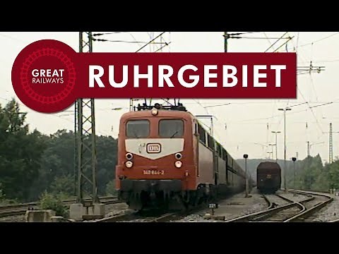 Die Eisenbahn im Ruhrgebiet (1994) - Deutsch • Great Railways