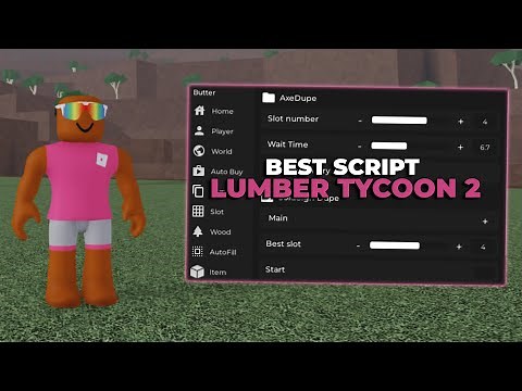 New Best Lumber Tycoon 2 Script (DUPE ITEMS) (SPAWN WOOD) + MORE!