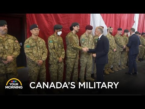 Canada’s Military Responds | Your Morning