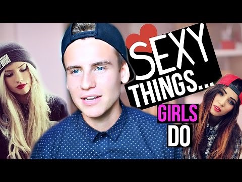 Sexy Things Girls Do!