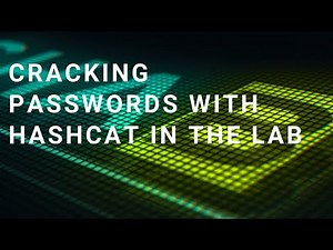 Hashcat for cracking passwords in the lab