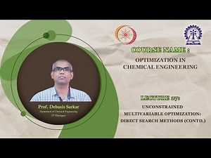 Lecture 27: Unconstrained Multivariable Optimization: Direct Search Methods (Contd.)