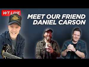 Meet Daniel Carson, the LEGEND! // WT LIVE