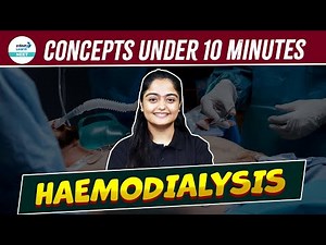 Quick Revision of Haemodialysis for NEET 2025 Zoology | Class 11th Biology | ‪@InfinityLearn_NEET‬