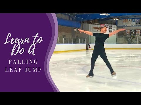 How To Do A Falling Leaf Jump - Figure Skating Split Jump