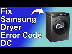 How To Fix The Samsung Dryer DC Error Code - Meaning, Causes, & Solutions (Reliable Approach!)