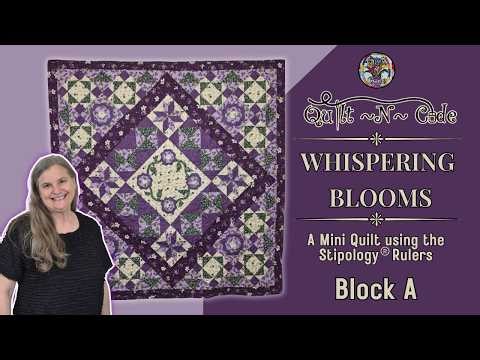 Whispering Blooms Block A