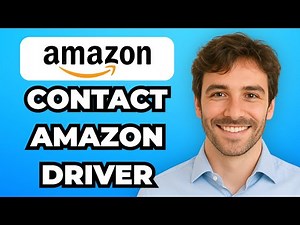 How to Contact Amazon Delivery Driver (2025)