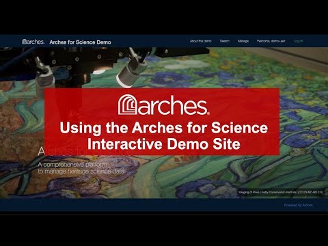 Using the Arches for Science Interactive Demo Site