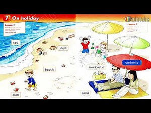 FIRST FRIENDS 2 UNIT 7 ON HOLIDAY 1of5