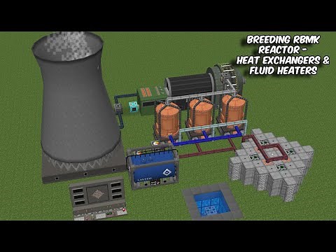RBMK Reactor with Heat Exchanger & Coolant - New Fluid system HBM's NTM Minecraft