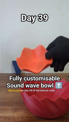 You can make the perfect snack bowl : Day 39 (Source Code) #3dprint