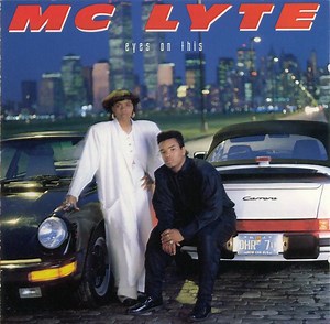 MC Lyte - Eyes On This