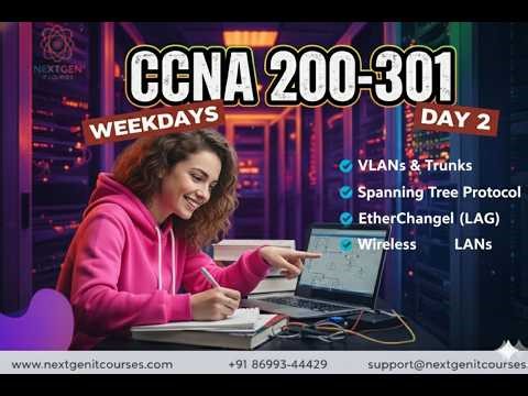 CCNA CCNP Combo – Day 2 (Hindi) | What is Networking? | CCNA 200-301 | NextGen IT Courses