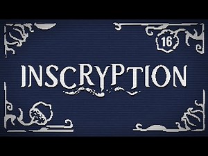 REDACTED | Inscryption #16