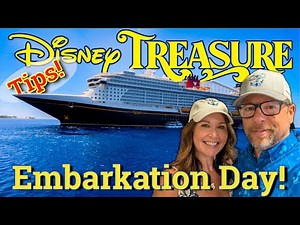 Disney Treasure Embarkation Day 2025 | Master Your First Day with These PRO Tips!