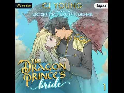 Dragon Prince's Bride: Volume 1: The Dragon Prince's Bride, Book 1 - CJ Young