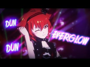 Dance Dance! - Everglow AMV | Anime MV