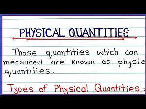 Physical quantities / Types of physical quantities