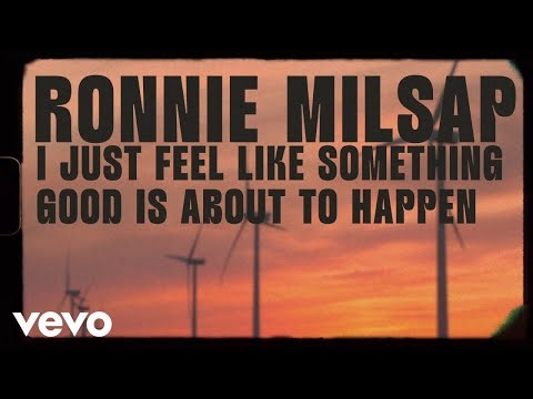 Gaither, Ronnie Milsap - I Just Feel Like Something Good Is About to Happen (Official Lyric Video)