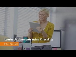 Teaching Tips - Itemize Assignments using Checklists - Instructor
