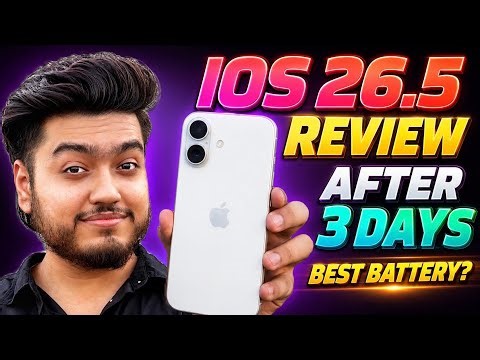 iOS 26.5 Review after 3 days in iPhone 17 & iPhone 16🔥Best Battery? Should you update?