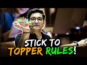 Rules to Make Yourself a Topper !