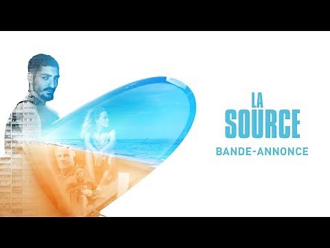 La Source - Bande-annonce officielle