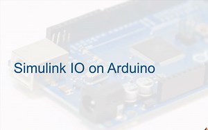 【MATLAB】Arduino上的Simulink IO