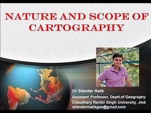 Nature and Scope of Cartography l मानचित्रकला की प्रकृति एवं विषय क्षेत्र l