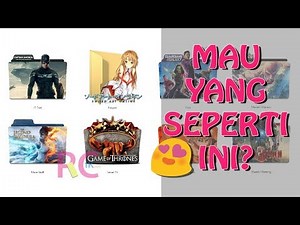 Cara Merubah atau Membuat Folder Bergambar Anime, Cover Movie Sendiri: Jadi Tambah Keren