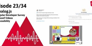 Episode 23/34: Analog.js, Developer Survey, ng-conf, A11y
