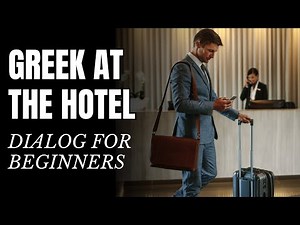 Greek Hotel Dialog for Beginners | Greek Phrases for Travel + Vocabulary | Learn Greek Online