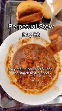 Perpetual Stew - Day 52 - Taste Report