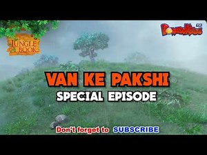 VAN KE PAKSHI | National Pet Bird Day SPECIAL EPISODE | JUNGLE BOOK | MOWGLI CARTOON
