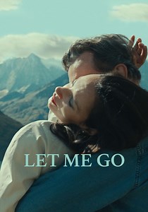 Let Me Go - movie: where to watch streaming online