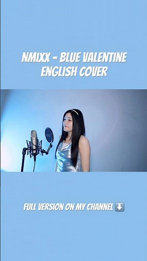 NMIXX (엔믹스) - Blue Valentine || English Cover Short Version #nmixx #bluevalentine