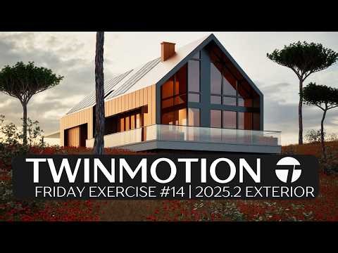Twinmotion Friday Exercise | Modern House Exterior