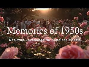 Timeless Treasures | 1950s Nostalgia Playlist