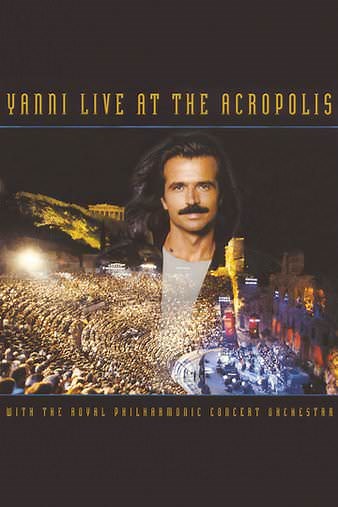 Yanni - Live at the Acropolis
