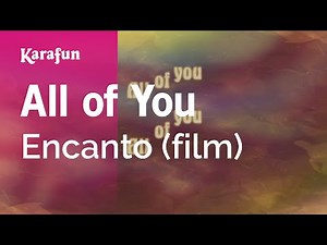 All of You - Encanto (film) | Karaoke Version | KaraFun