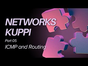 Computer Networks (CS) | Part 5 | ICMP and Routing