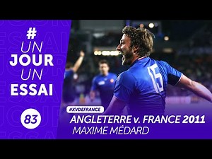Angleterre - France (2011) : Maxime Médard #UnJourUnEssai