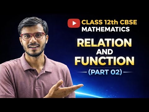 Relation part 02 #class12thmaths #cbse board #ncert by ratnakar singh #Shikharbatch