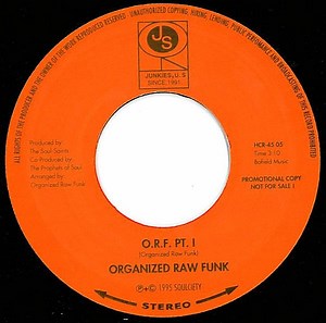 Organized Raw Funk - O.R.F.