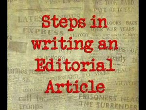 HOW TO WRITE AN EDITORIAL ARTICLE