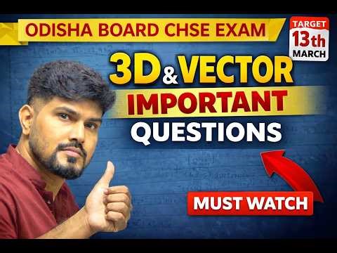 3D Vector Important Question For 13th March Exam-2026