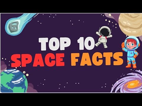 10 Amazing & Interesting Space Facts for Kids| Space| Science| Astronauts| Educational Video