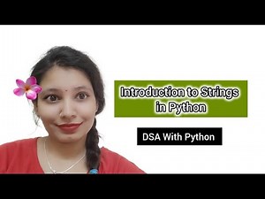 Introduction to Strings in Python | String Operations | DSA with Python